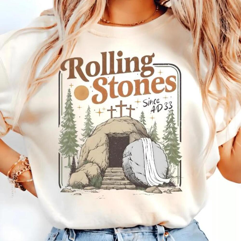 S Rolling Christian T-Shirt Trendy Stones Easter Clothing Jesus Christ